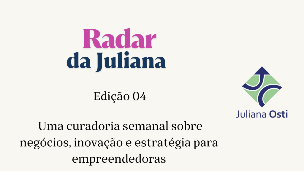 Radar da Juliana edição 4 com destaques de economia, cibersegurança e inteligência artificial